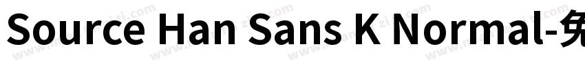 Source Han Sans K Normal字体转换